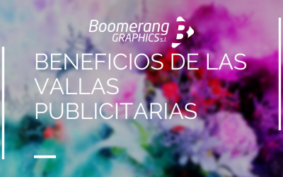 Beneficios de las vallas publicitarias