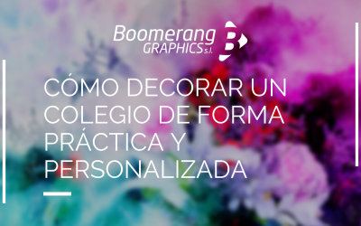 Cómo decorar un colegio de forma práctica y personalizada