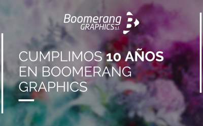 Cumplimos 10 años en Boomerang Graphics