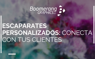 Escaparates personalizados con Boomerang Graphics